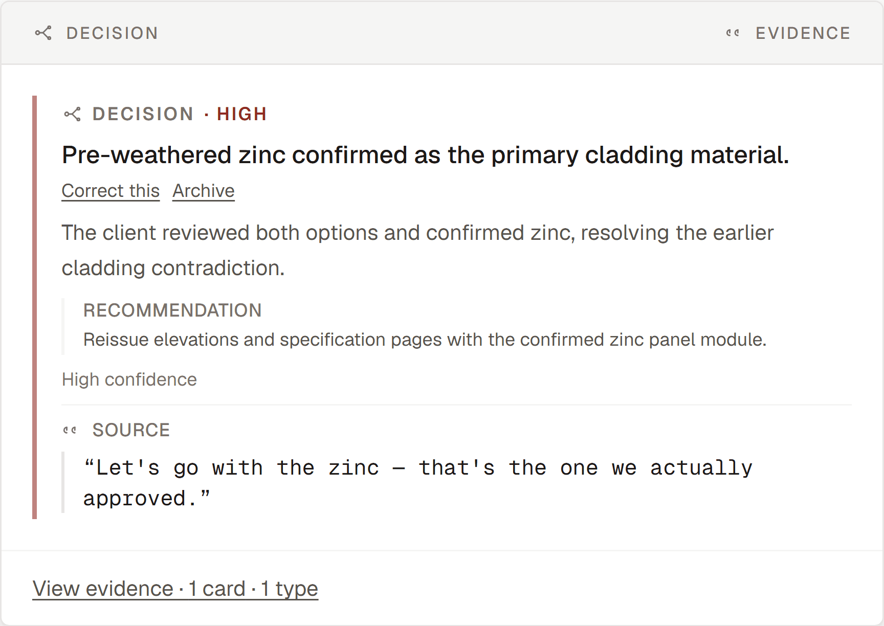 Source evidence view of an illustrative sample project. A decision record linked to the exact quote from the conversation it came from.